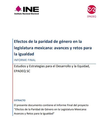 Efectos de la paridad de género en la legislatura mexicana: avances y retos para la igualdad.