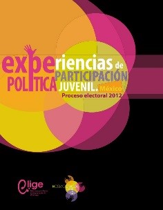 Experiencias de participación política juvenil. México. Proceso electoral.