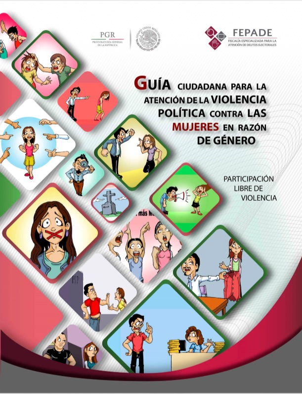 Guía Ciudadana para la Atención de la Violencia Política contra las Mujeres en razón de Género