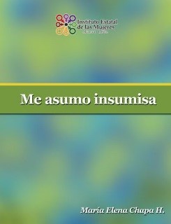 Me asumo insumisa